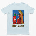 Sir Racha T-Shirt