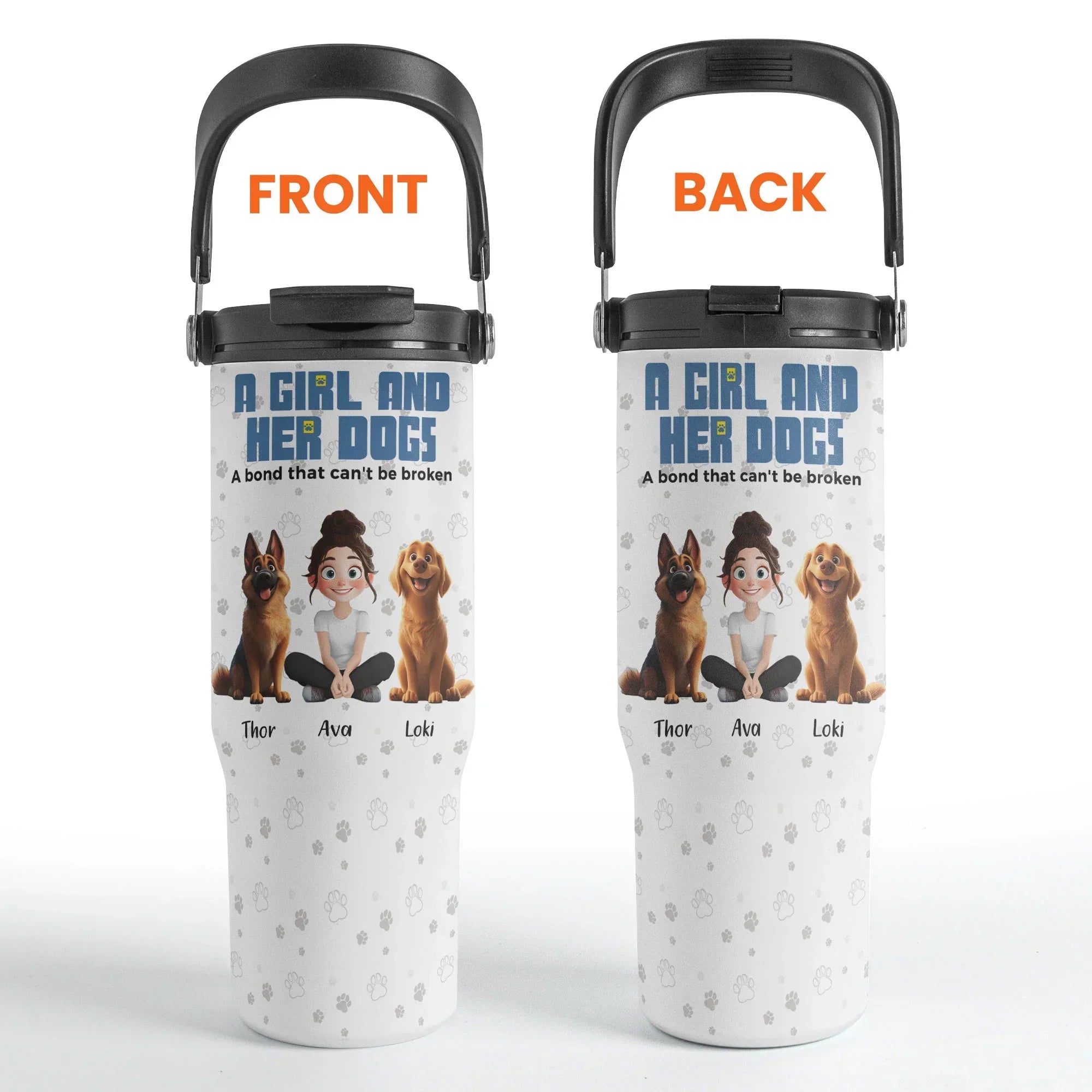 A Girl & Her Dogs With Unbreakable Bond - Personalized 30oz Tumbler With Handle