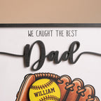 We Caught The Best Dad Baseball & Softball Personalized 2-Layer Wooden Plaque Custom Kid's Name – Perfect Gift for Husband and Dad