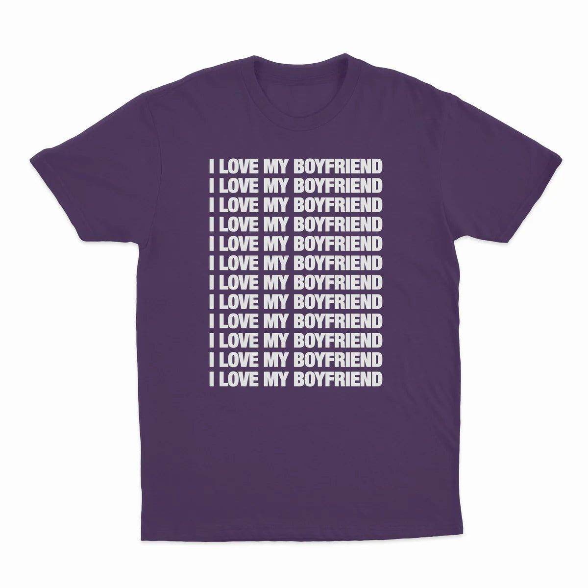 I LOVE MY BOYFRIEND T-SHIRT