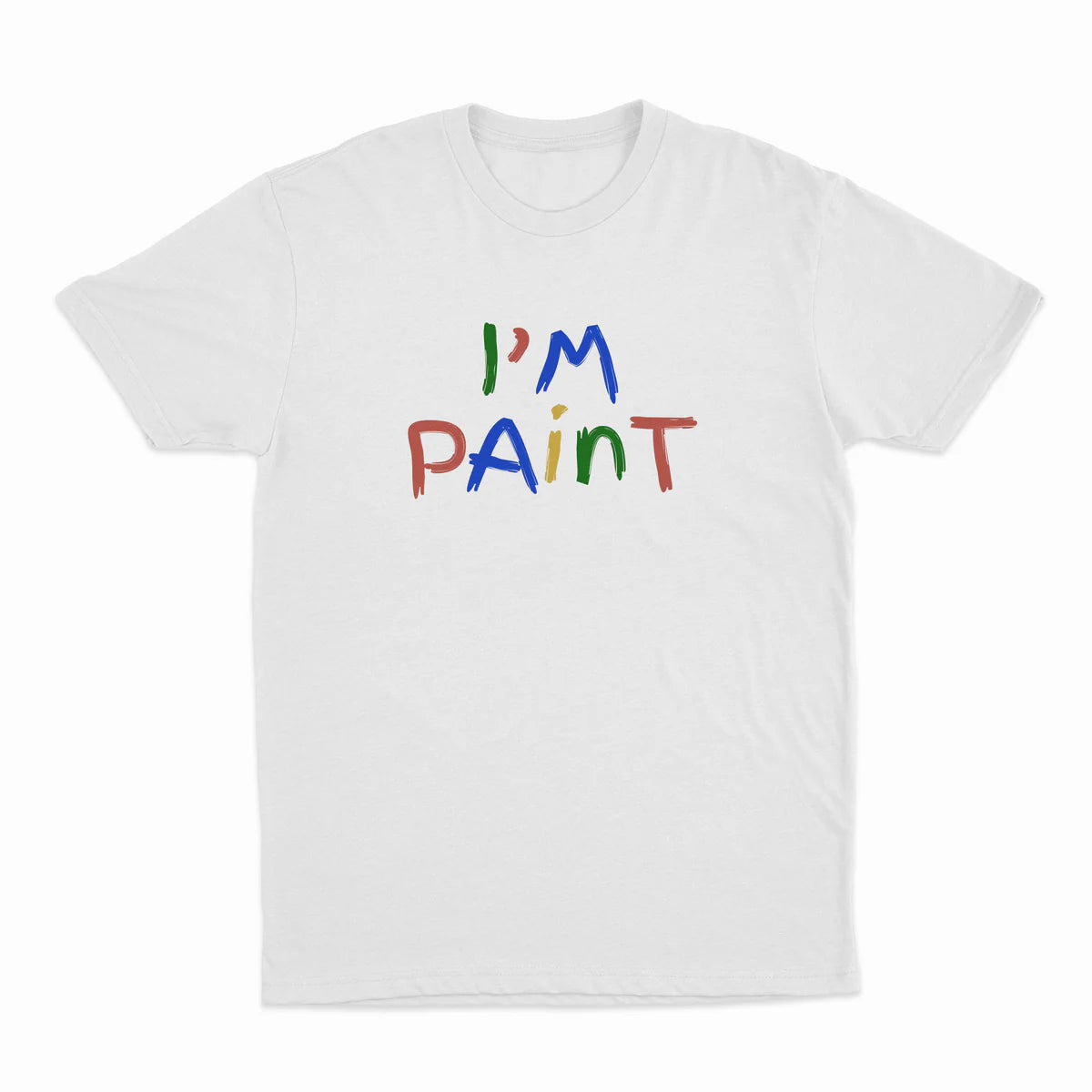 I'M PAINT T-SHIRT