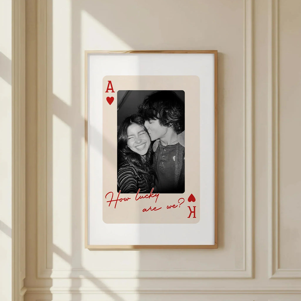 King And Queen Custom Couples Photo How Luck We Are - Personalized Photo Poster