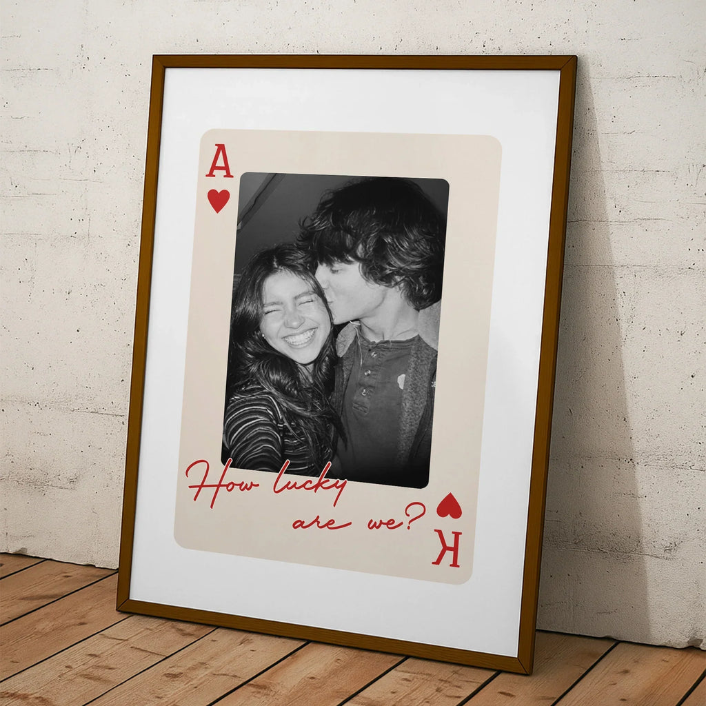 King And Queen Custom Couples Photo How Luck We Are - Personalized Photo Poster