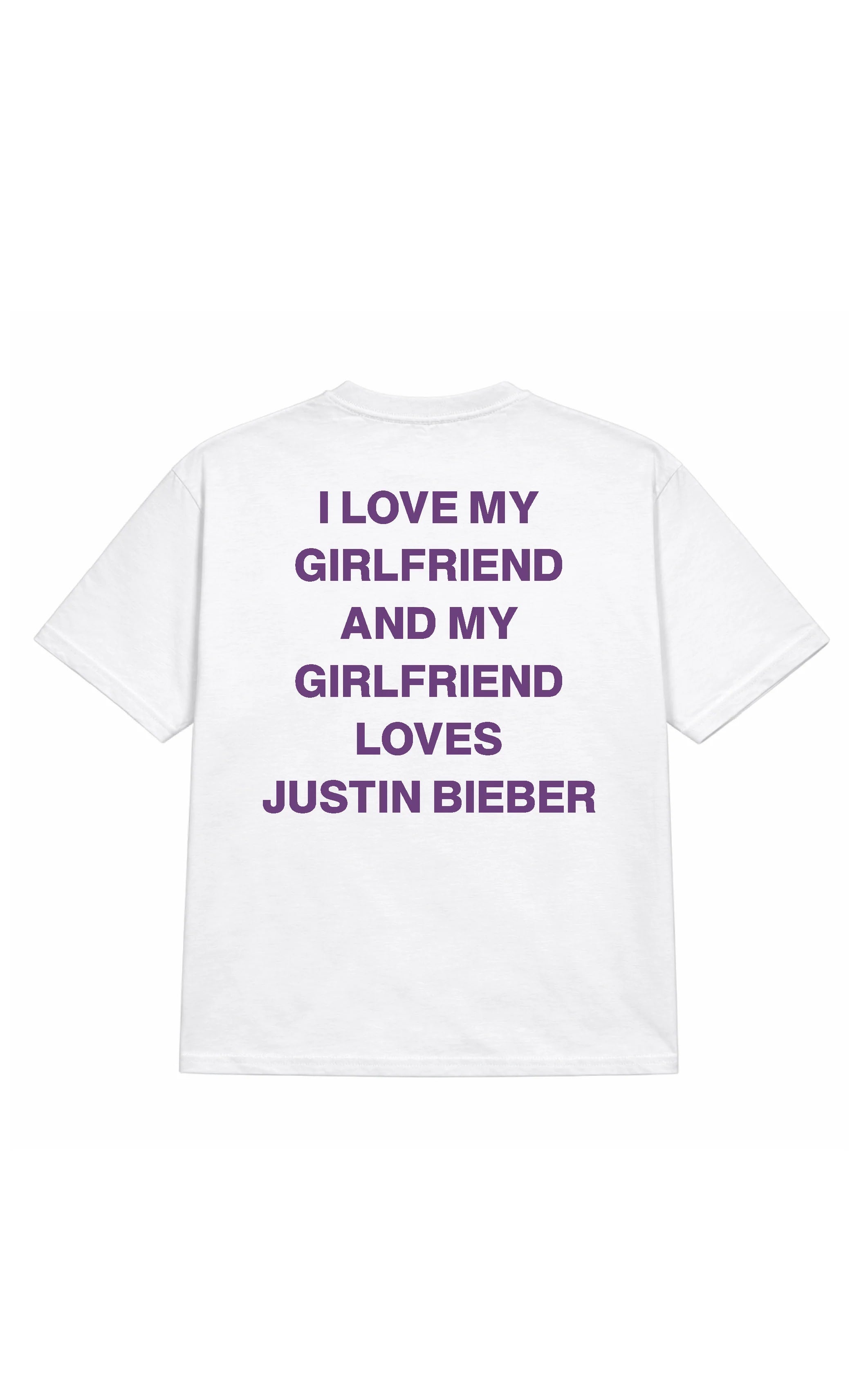 My Girlfriend Loves Justin biber tee