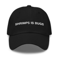 Shrimps Is Bugs Hat.