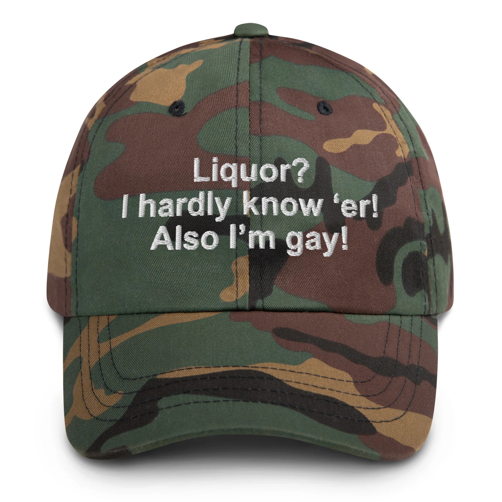 Liquor? I Hardly Know ‘Er! Also I’m Gay! Hat.