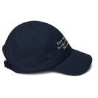 Every Cig You Do Smoke Is A Cig A Child Can't Smoke. Do Your Part Hat.