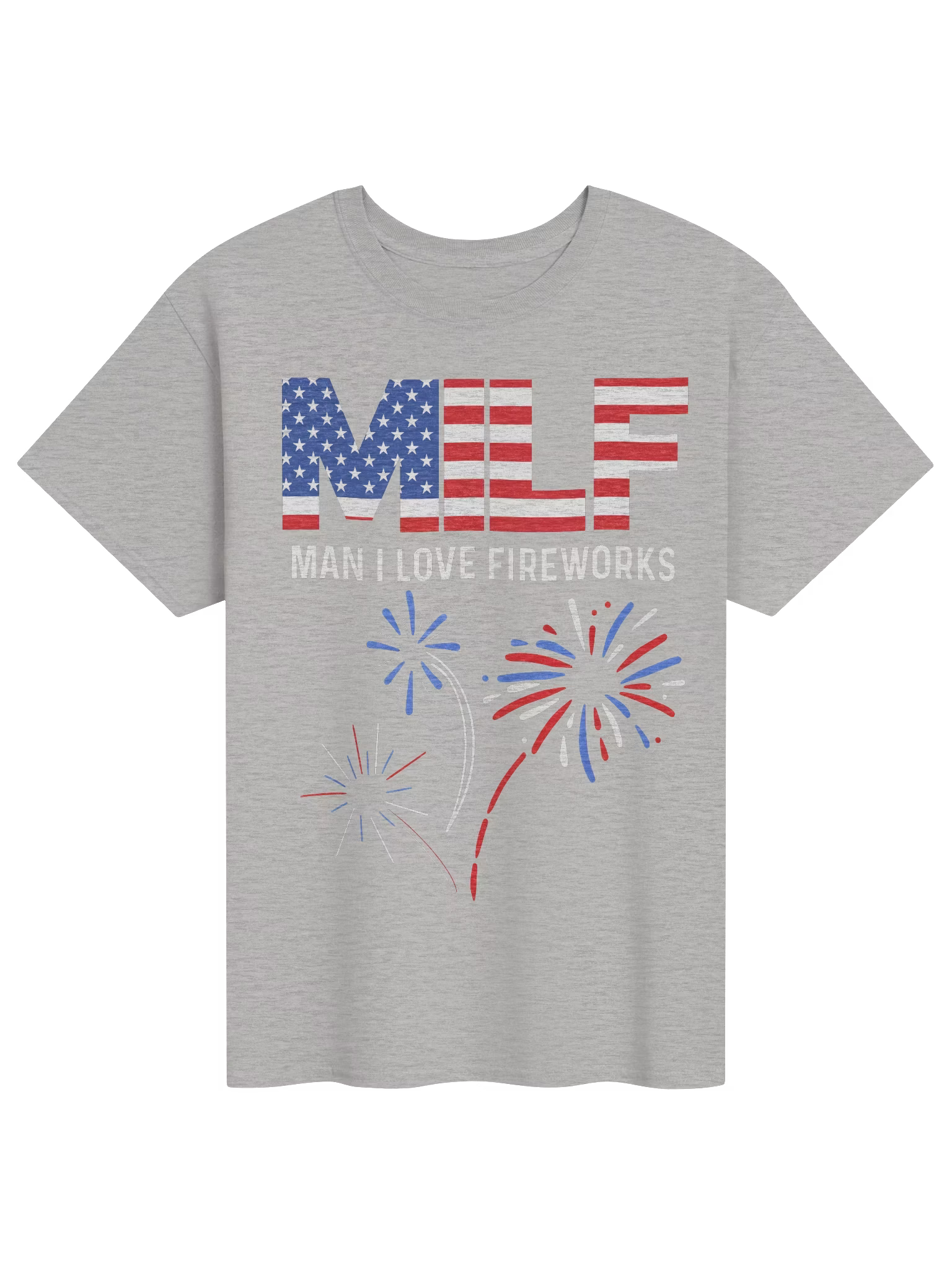 MILF Man I Love Fireworks Shirt
