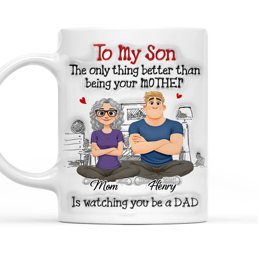 Being A Dad - Personalized Custom 3D Inflated Effect Mug