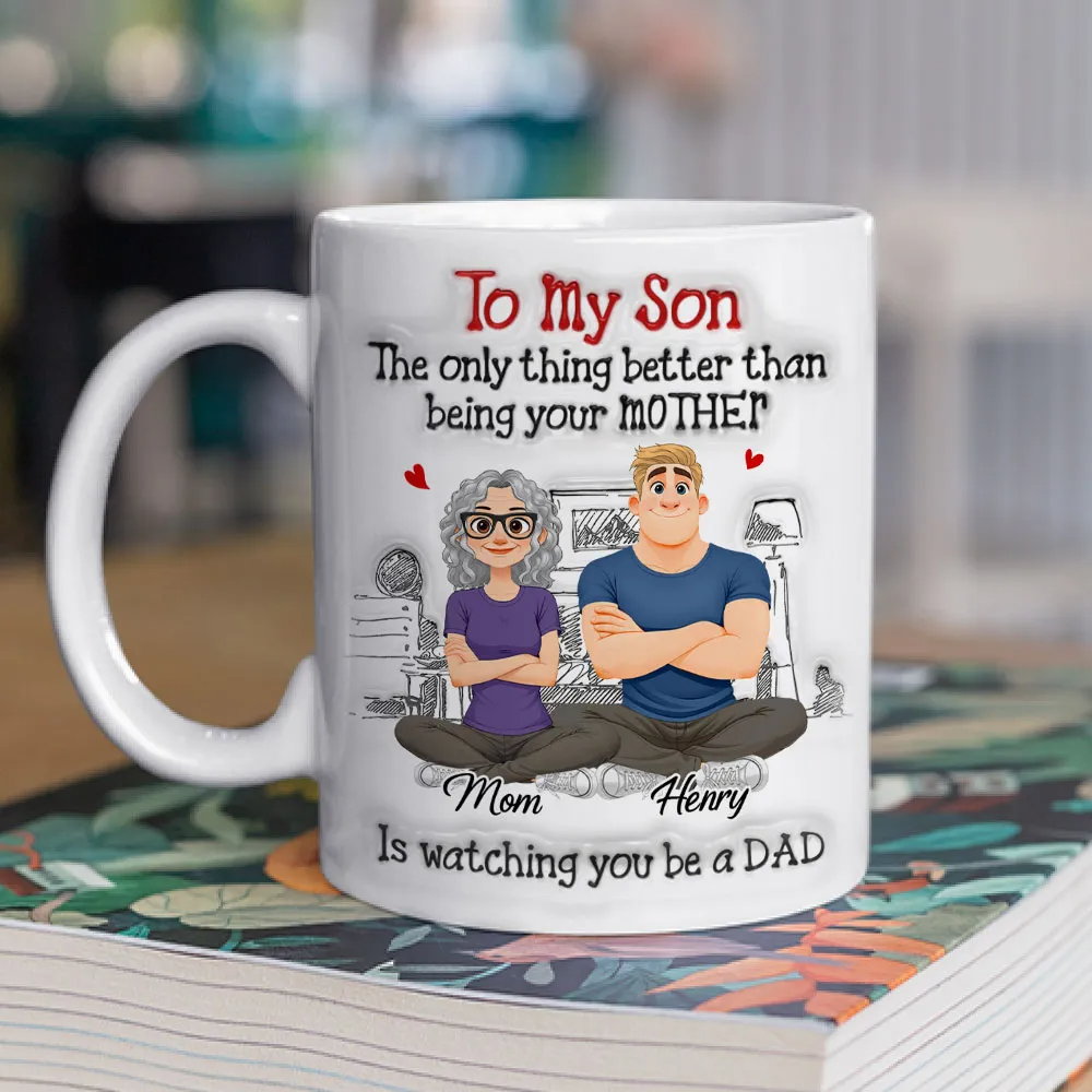 Being A Dad - Personalized Custom 3D Inflated Effect Mug