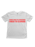 I Need To Climax Baby Tee