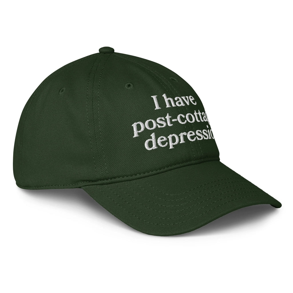 I Have Post-Cottage Depression Hat.