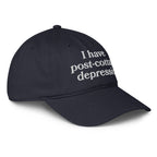 I Have Post-Cottage Depression Hat.