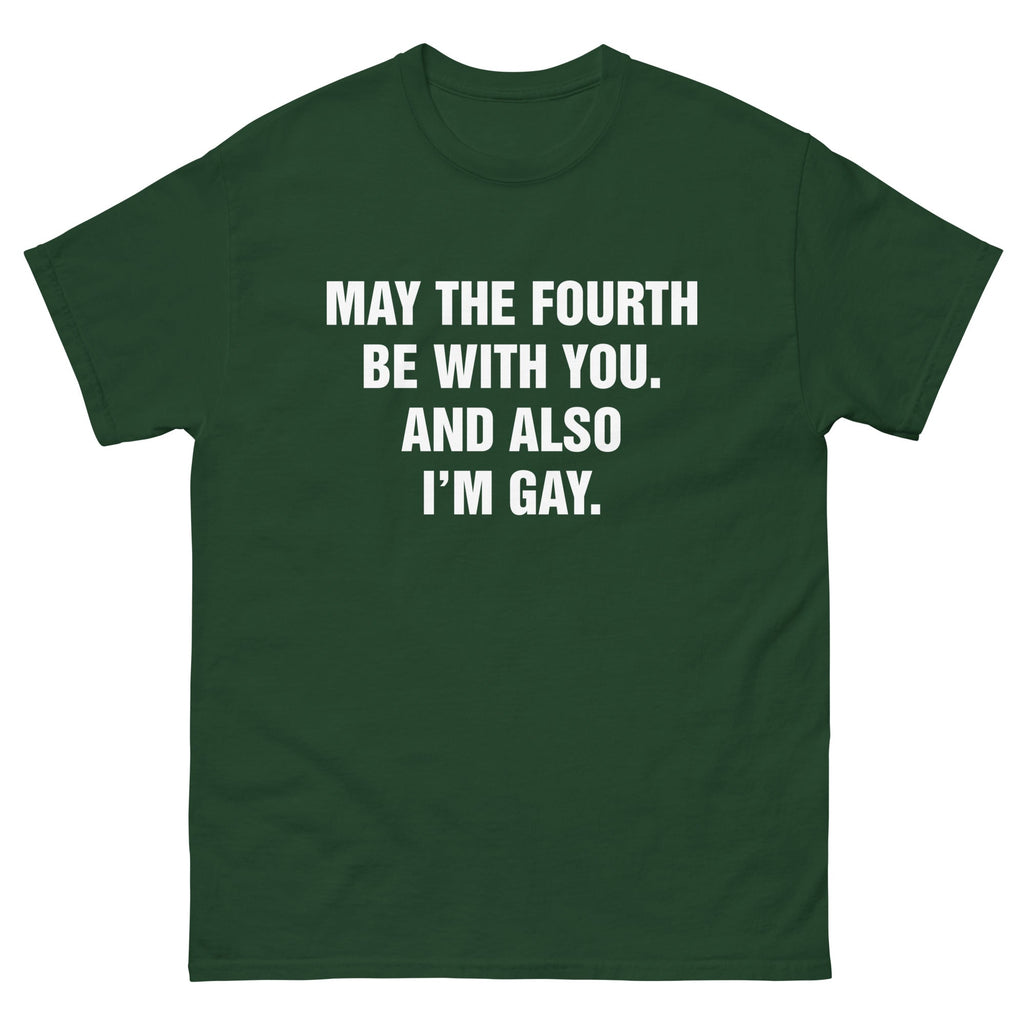 May The Fourth Be With You. And Also I'm Gay.