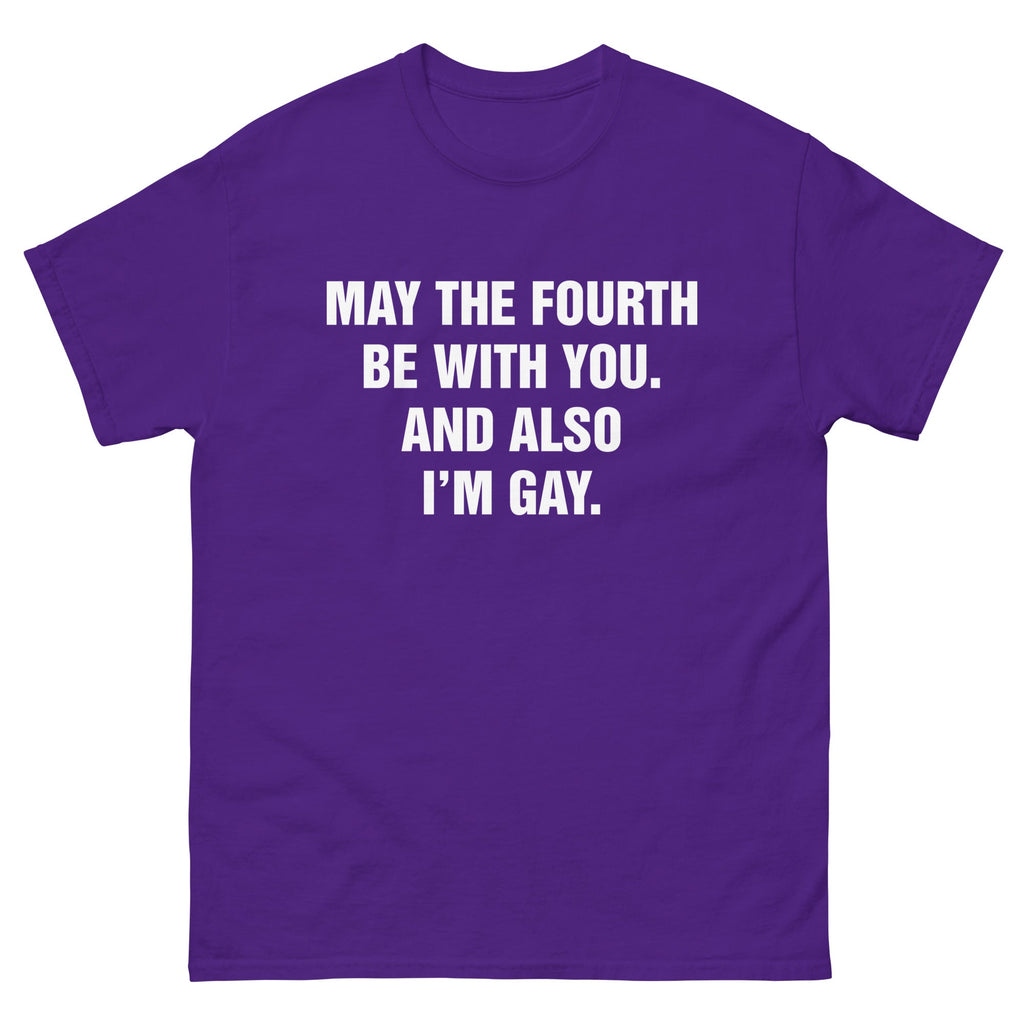 May The Fourth Be With You. And Also I'm Gay.