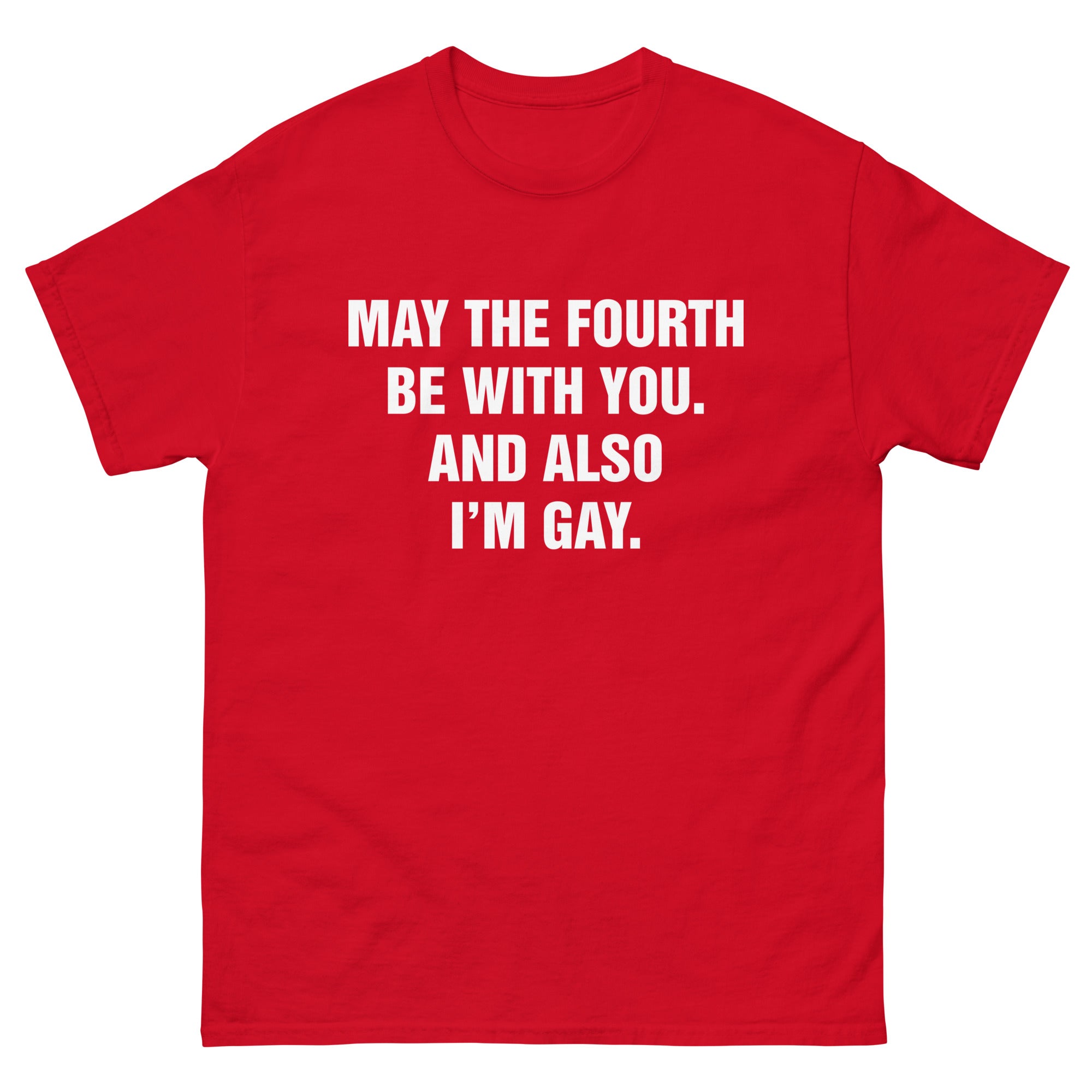 May The Fourth Be With You. And Also I'm Gay.